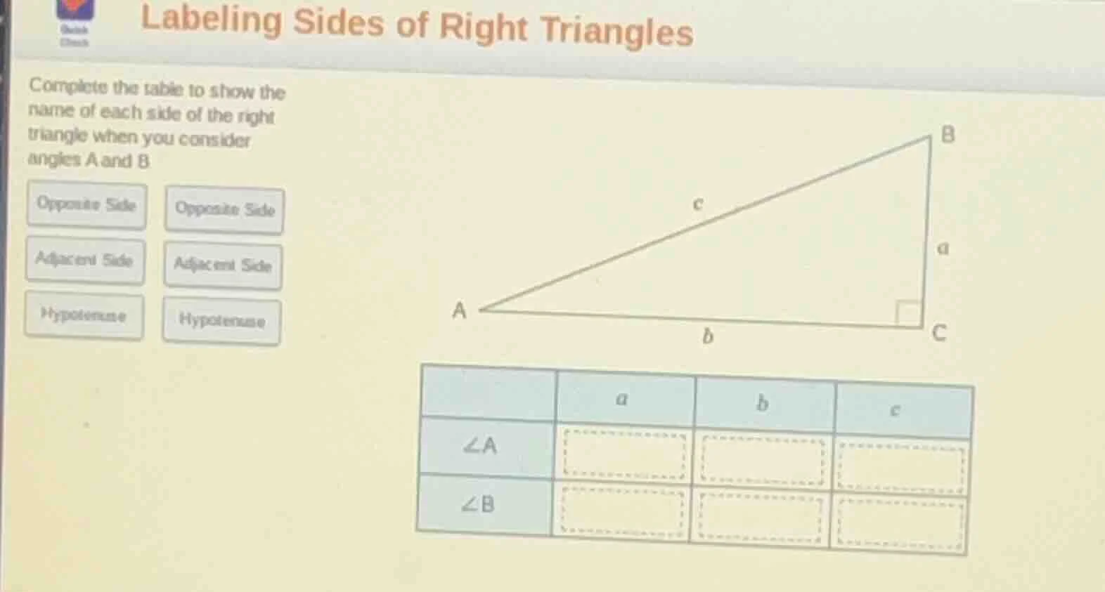 labeling sides of right triangles complete the table to show the name o…