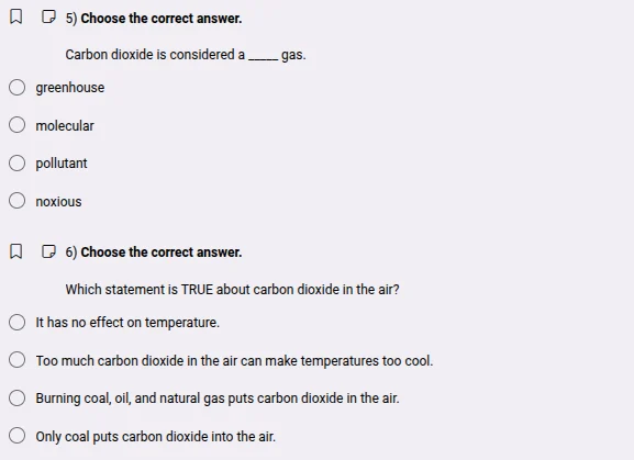 5) choose the correct answer. carbon dioxide is considered a ____ gas. …