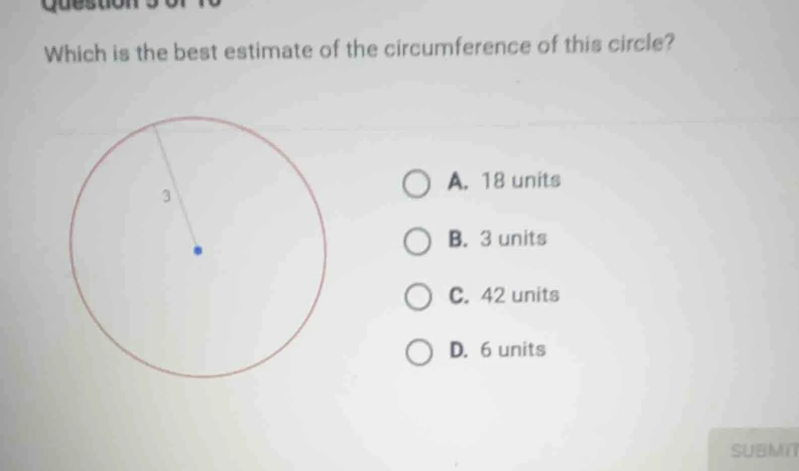 which is the best estimate of the circumference of this circle? a. 18 u…