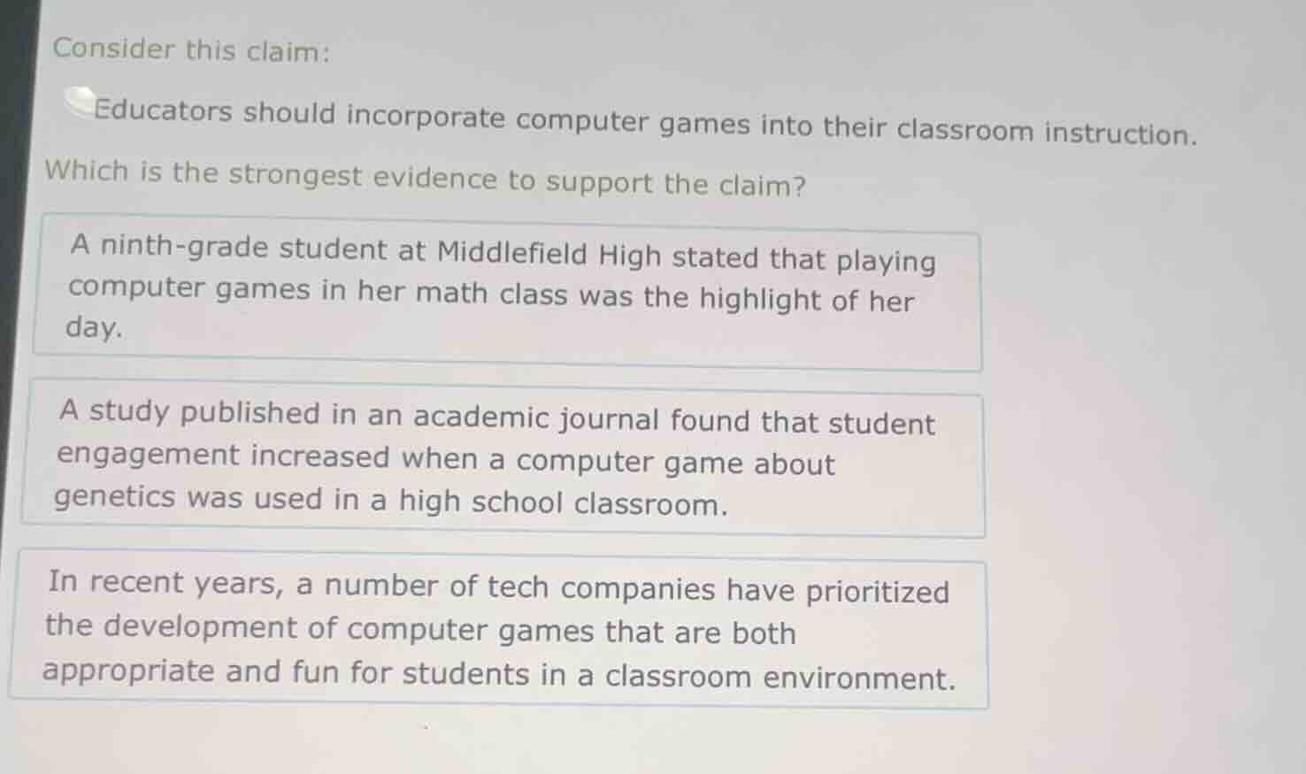 consider this claim: educators should incorporate computer games into t…