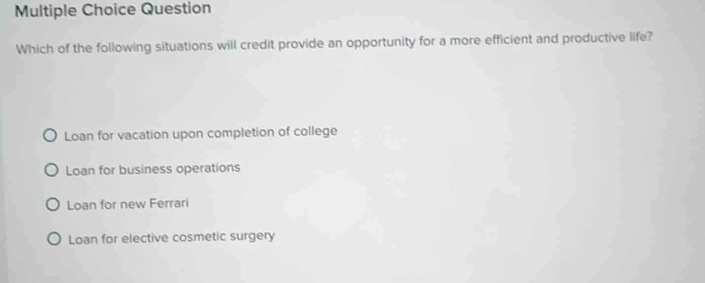 multiple choice question which of the following situations will credit …