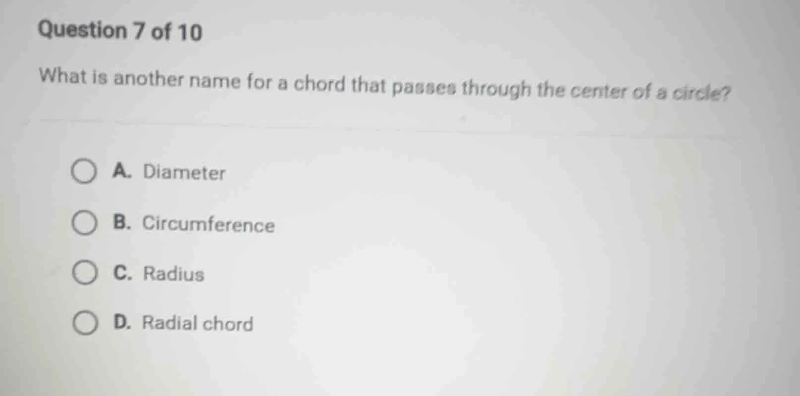 question 7 of 10 what is another name for a chord that passes through t…