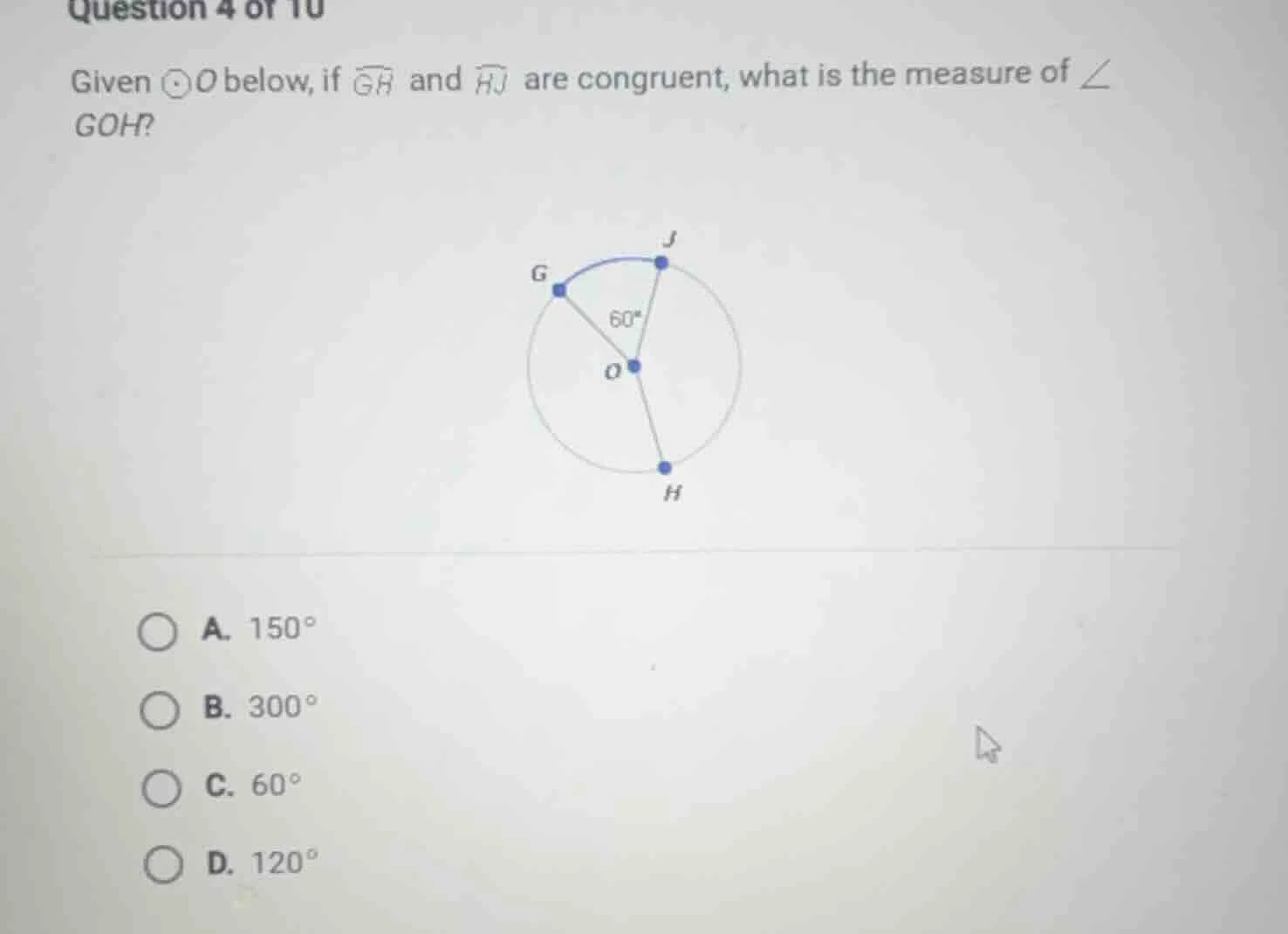 question 4 of 10 given ⊙o below, if (widehat{gh}) and (widehat{hj}) are…