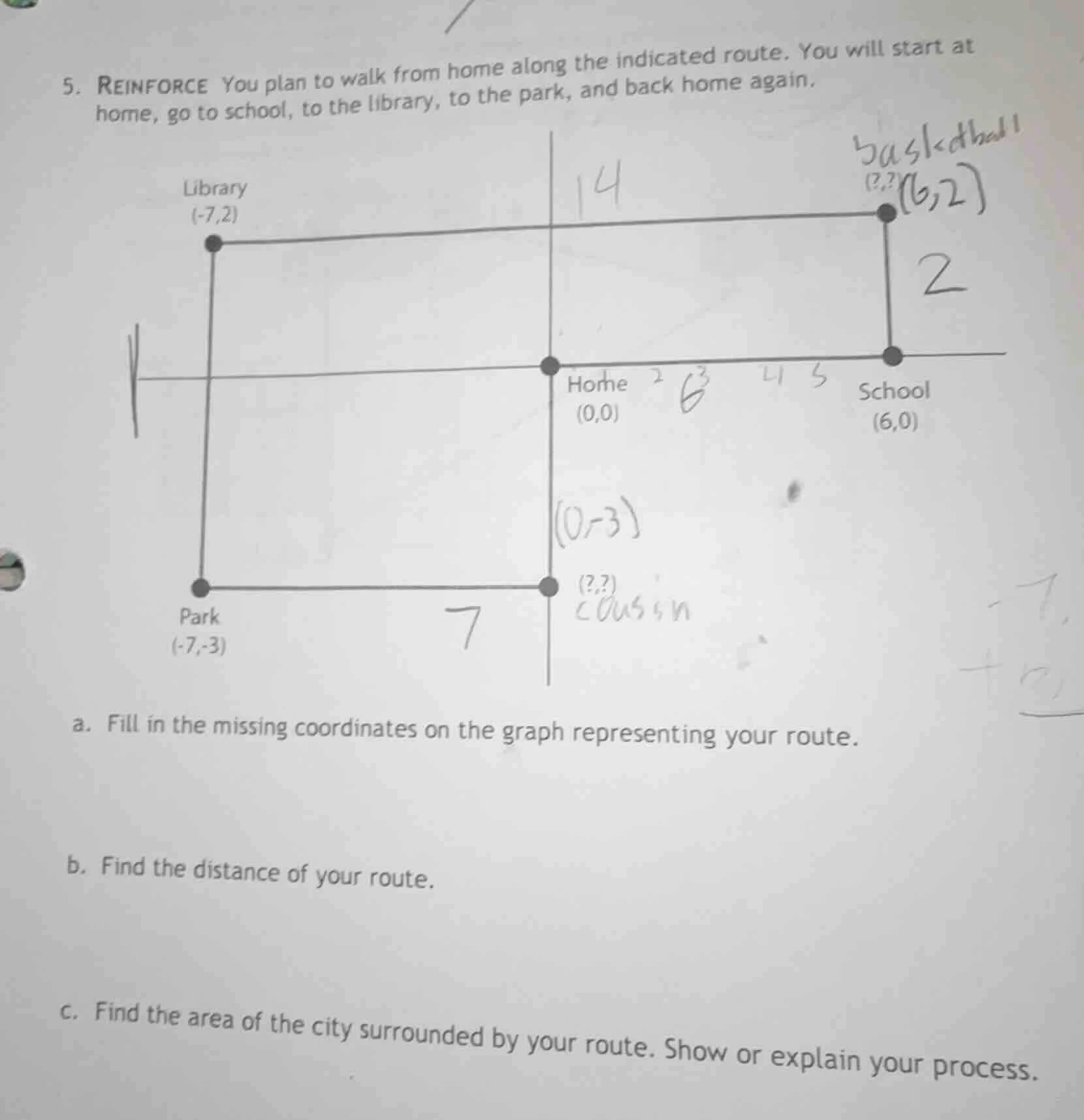 5. reinforce you plan to walk from home along the indicated route. you …