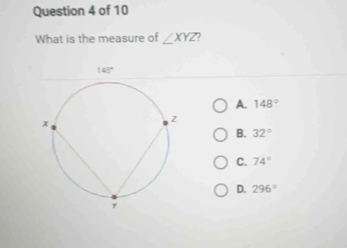 question 4 of 10 what is the measure of \\(\\angle xyz\\)? 148° a. 148°…
