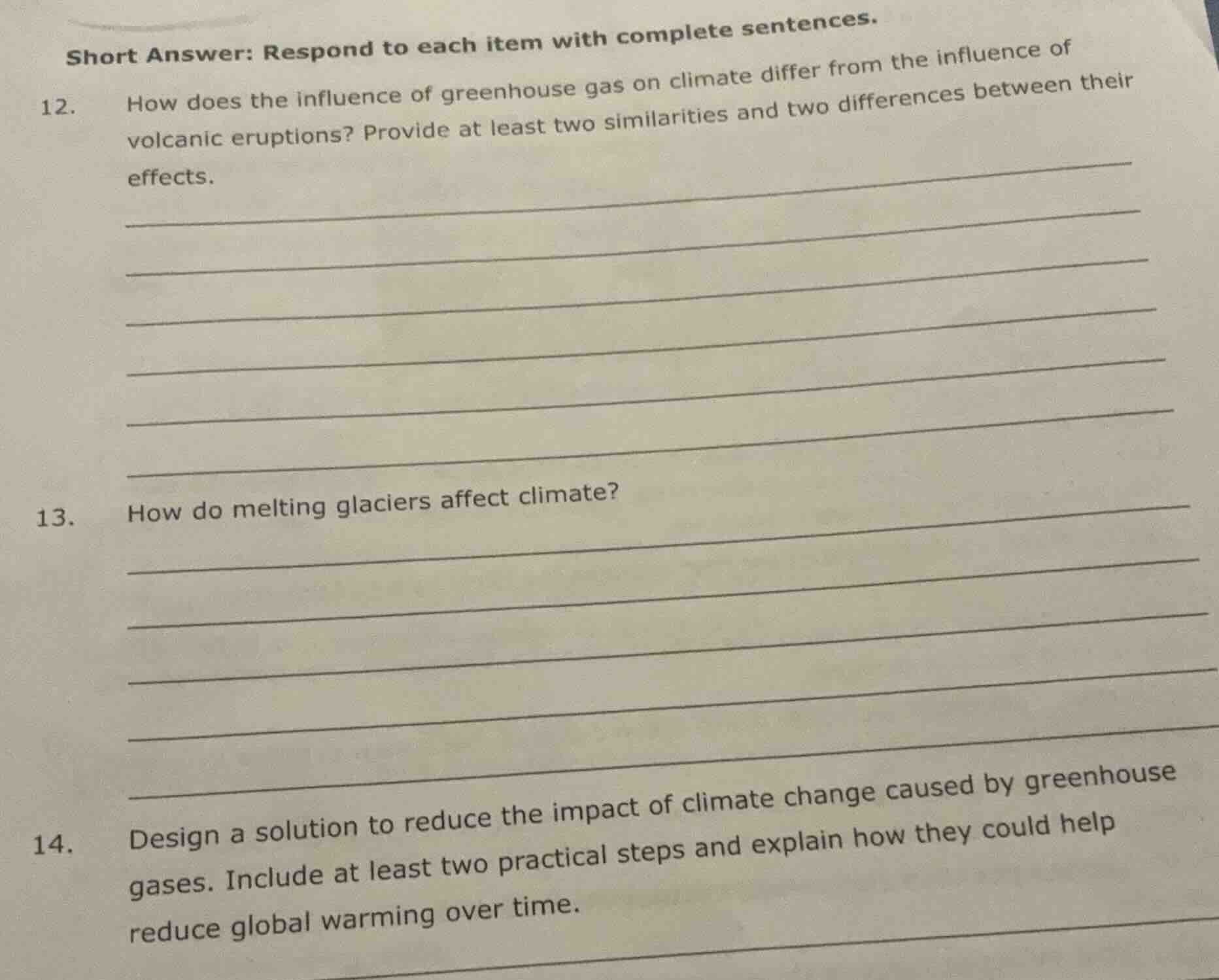short answer: respond to each item with complete sentences. 12. how doe…