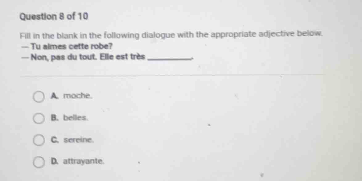 question 8 of 10 fill in the blank in the following dialogue with the a…