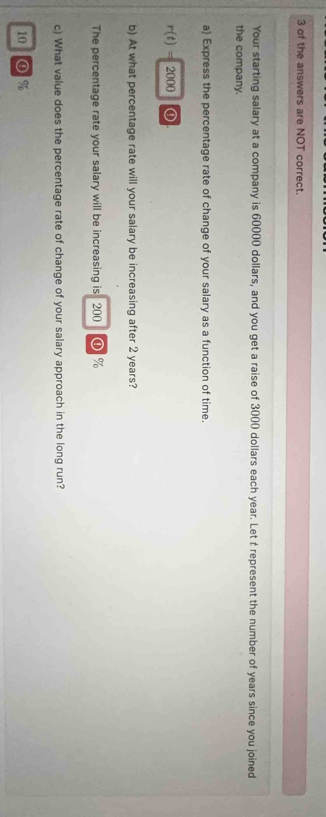 3 of the answers are not correct. your starting salary at a company is …