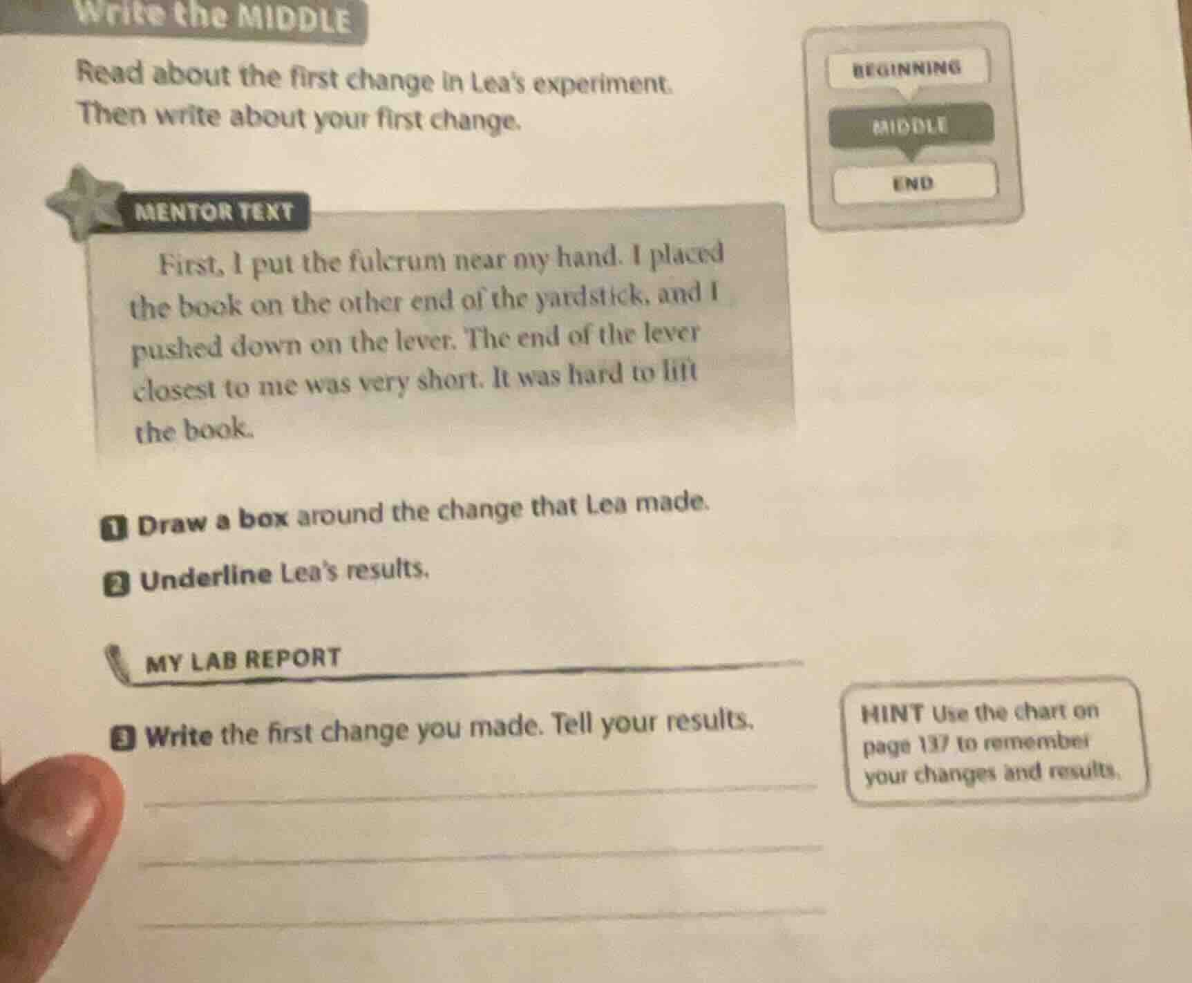 write the middle read about the first change in leas experiment. then w…