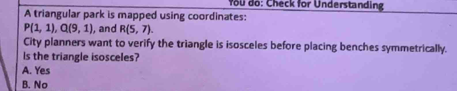 you do: check for understanding a triangular park is mapped using coord…