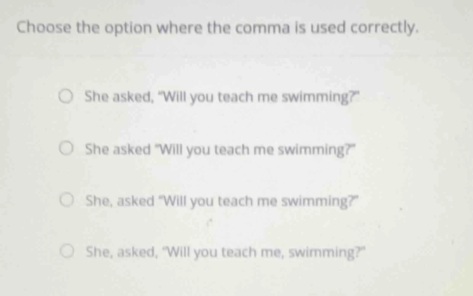 choose the option where the comma is used correctly. she asked, \will y…