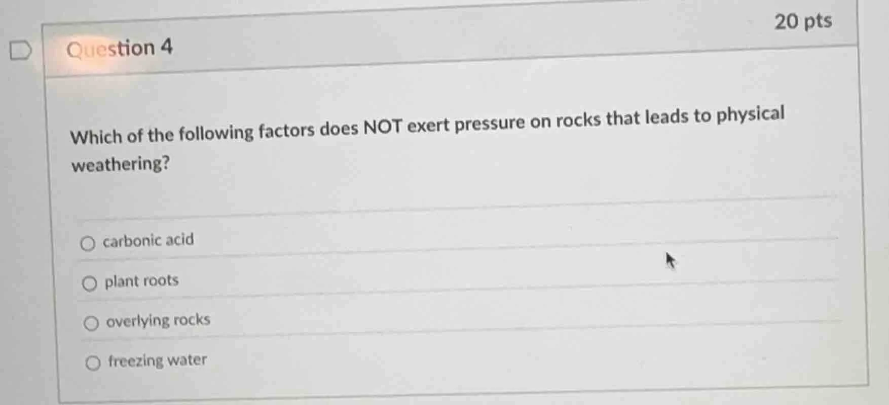 question 4 which of the following factors does not exert pressure on ro…