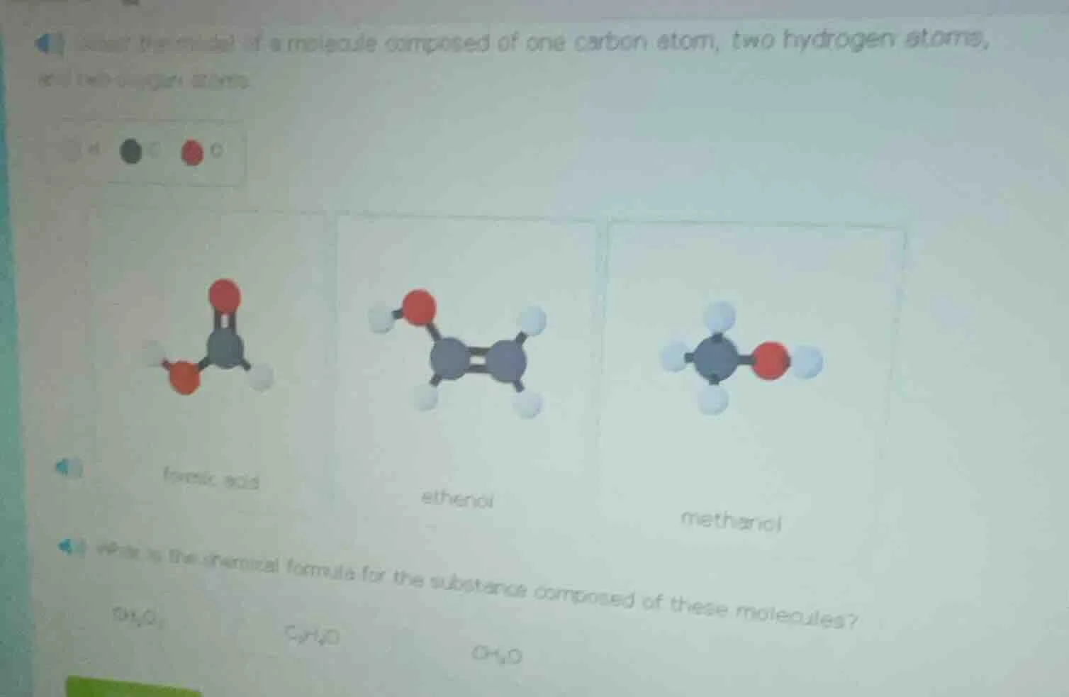select the model of a molecule composed of one carbon atom, two hydroge…