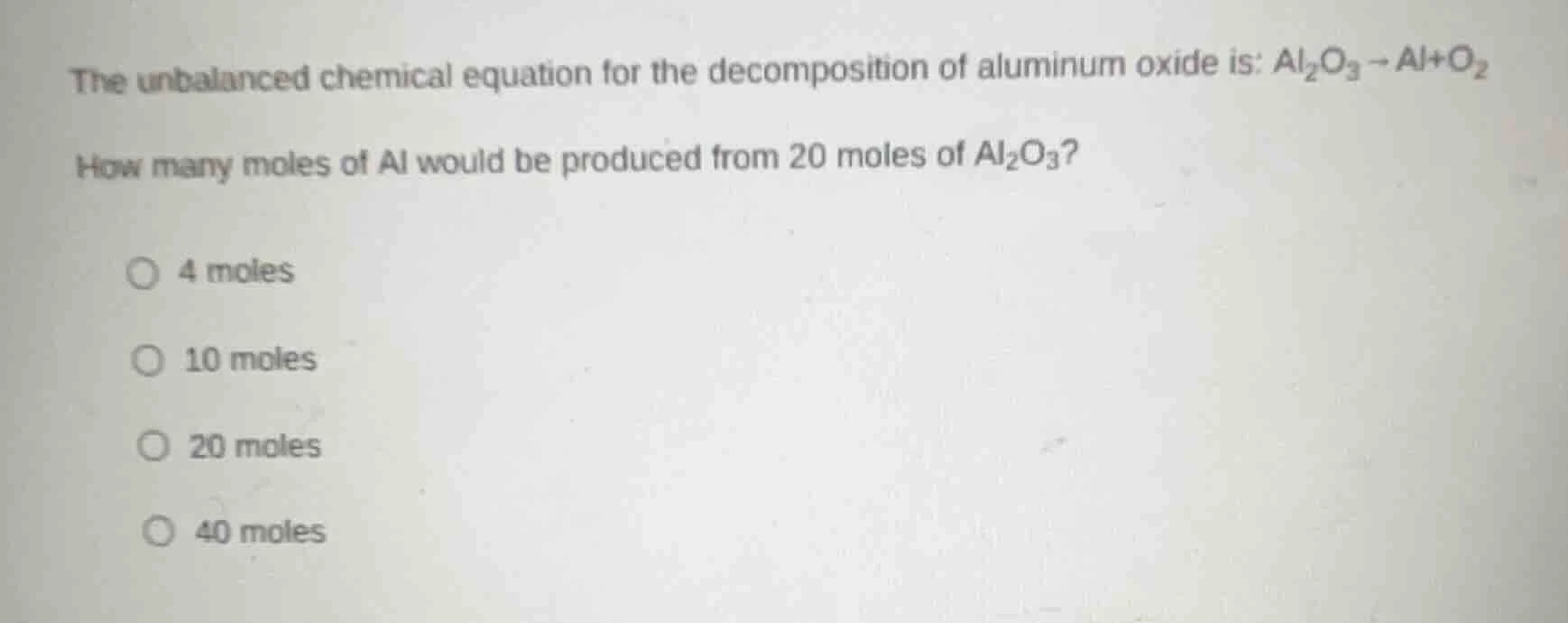 the unbalanced chemical equation for the decomposition of aluminum oxid…
