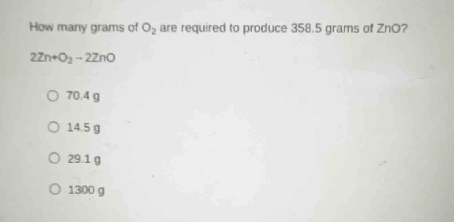 how many grams of o₂ are required to produce 358.5 grams of zno? 2zn+o₂…