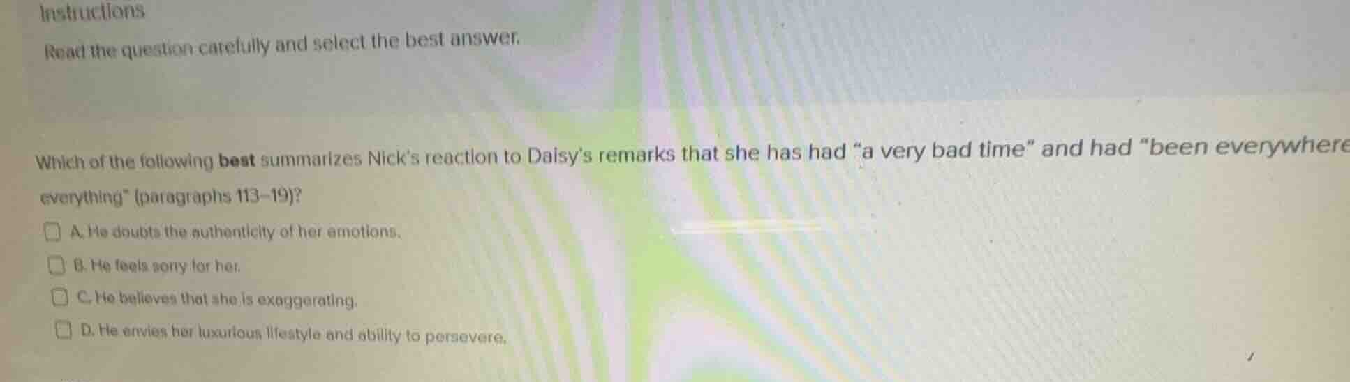 instructions read the question carefully and select the best answer. wh…