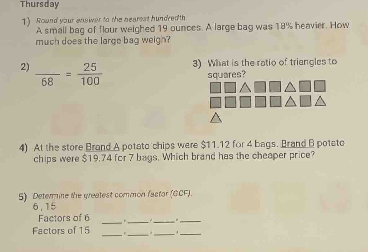 thursday 1) round your answer to the nearest hundredth. a small bag of …