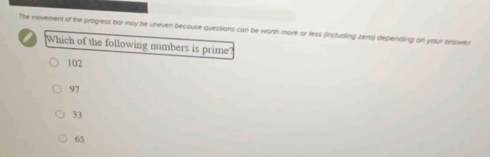 the movement of the progress bar may be uneven because questions can be…
