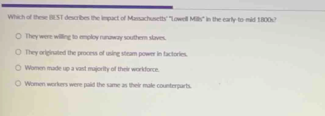 which of these best describes the impact of massachusetts \lowell mills…