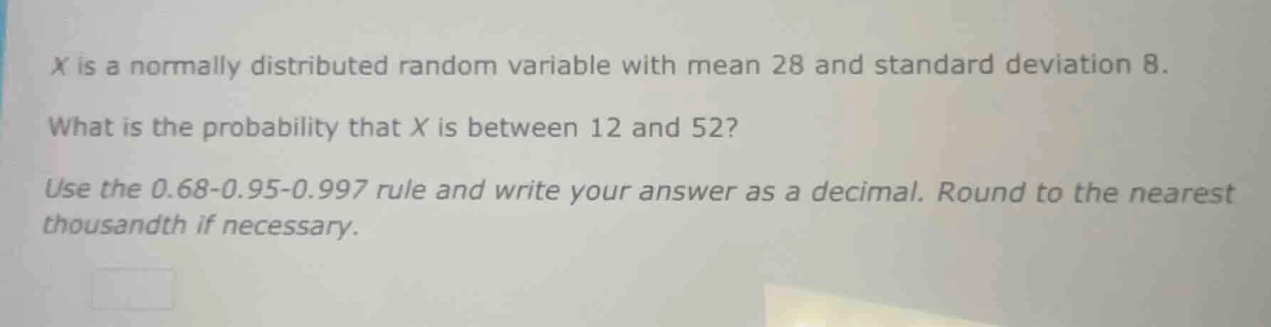 x is a normally distributed random variable with mean 28 and standard d…