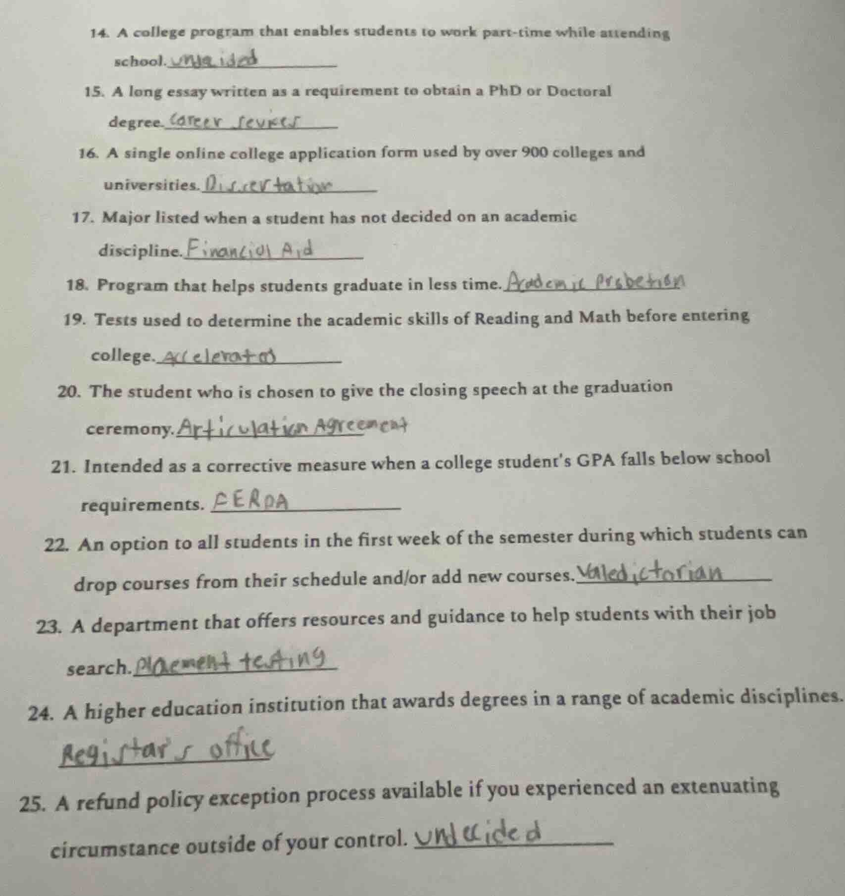14. a college program that enables students to work part - time while a…