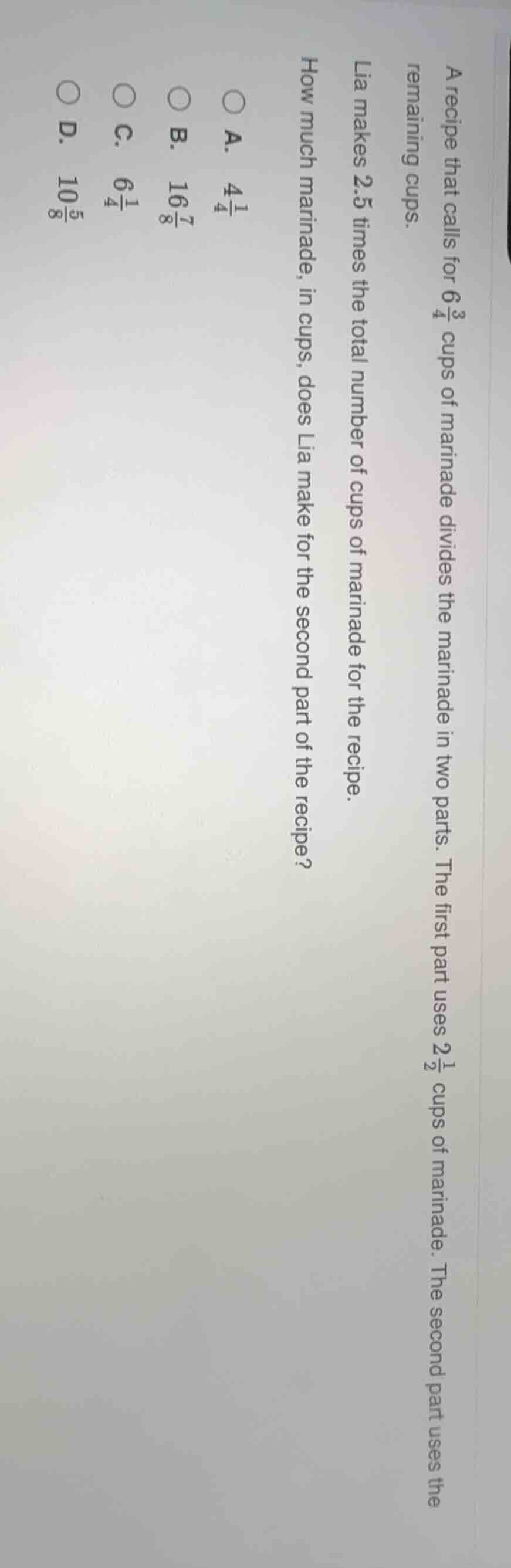 a recipe that calls for $6\\frac{3}{4}$ cups of marinade divides the ma…