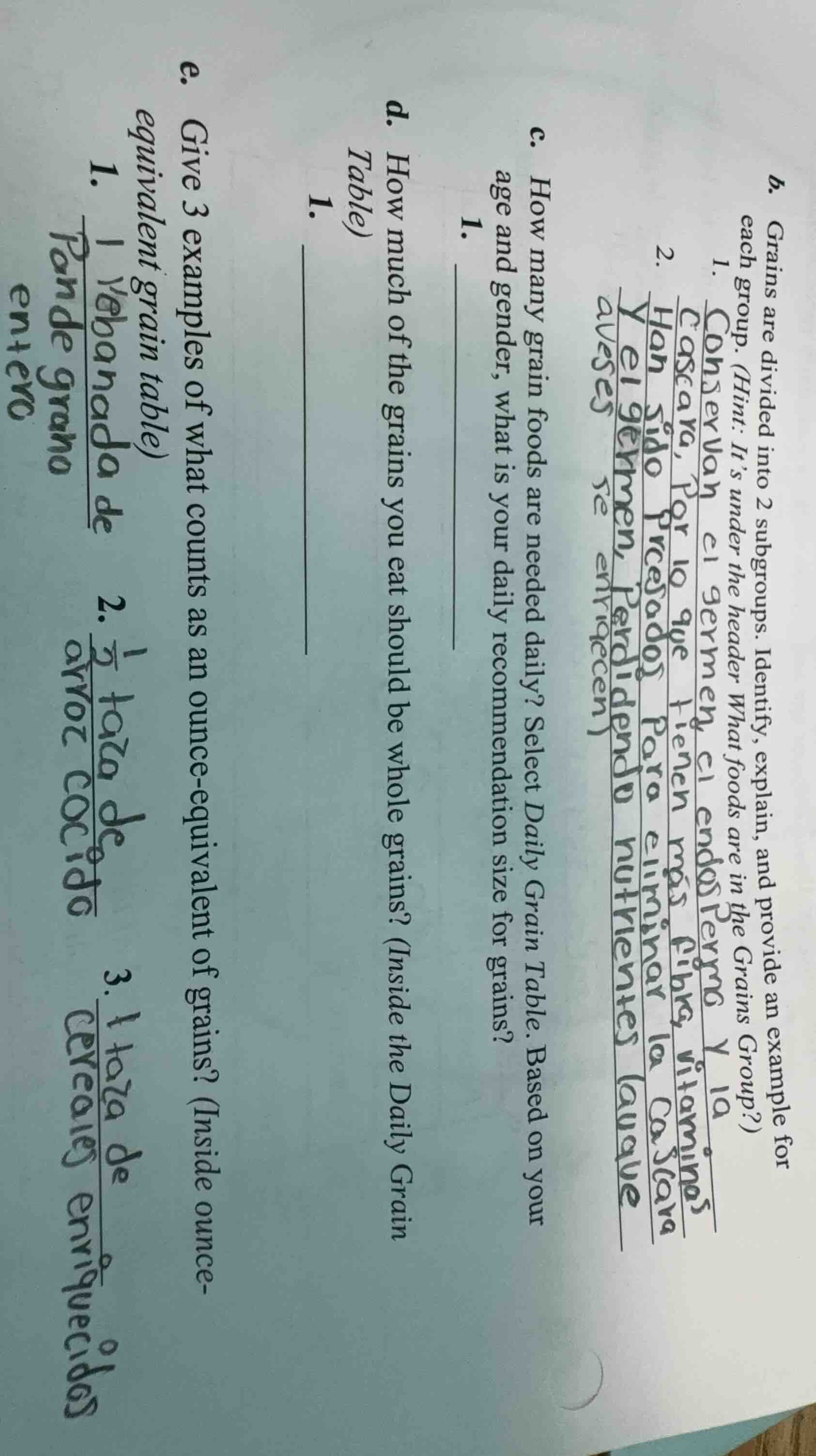 b. grains are divided into 2 subgroups. identify, explain, and provide …