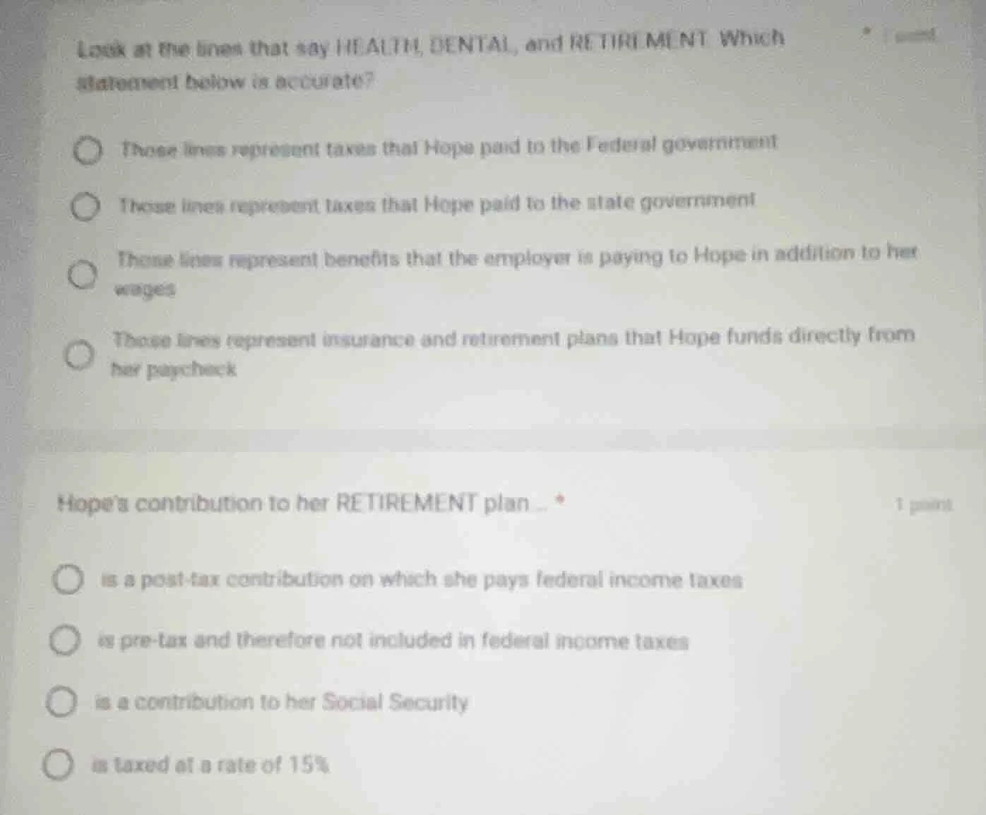 look at the lines that say health, dental, and retirement. which statem…