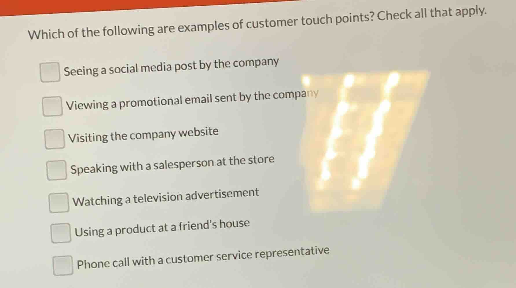 which of the following are examples of customer touch points? check all…