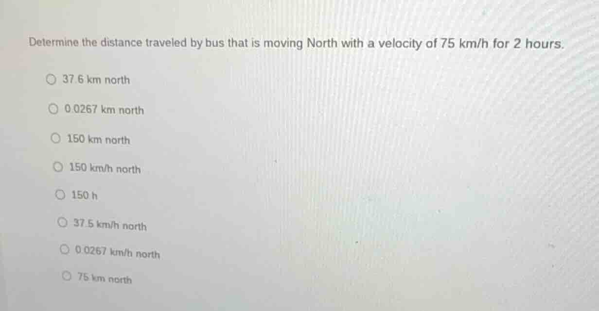 determine the distance traveled by bus that is moving north with a velo…