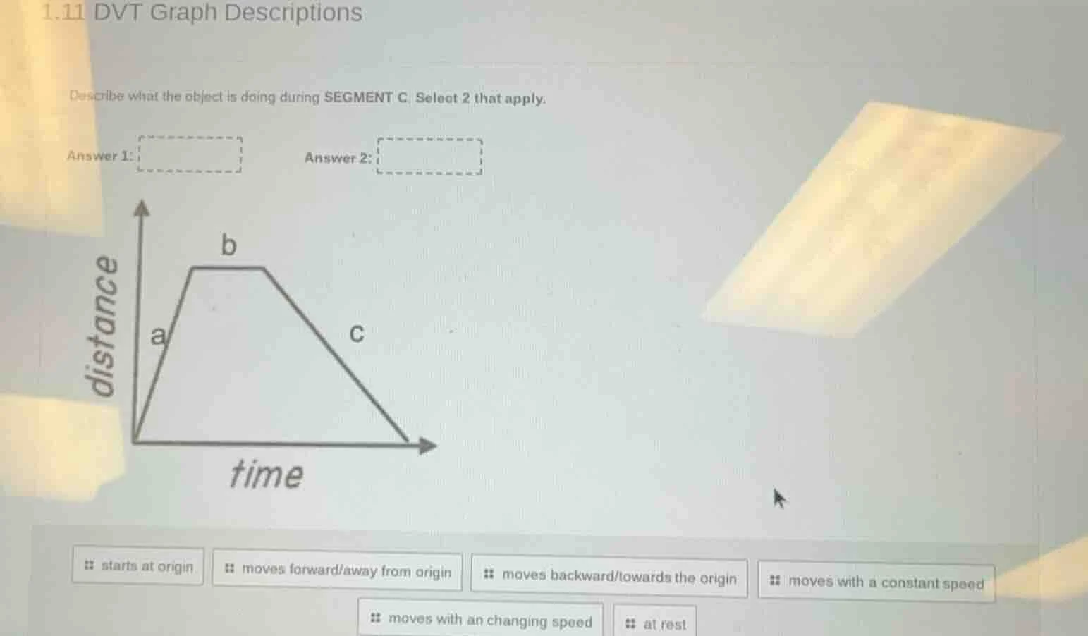 1.11 dvt graph descriptions describe what the object is doing during se…