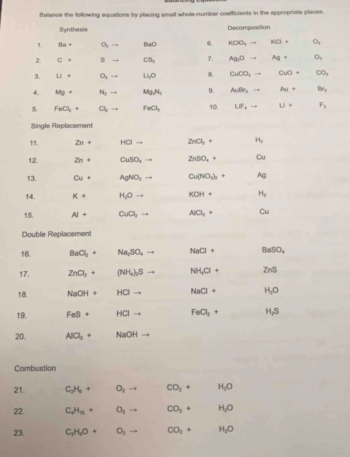 balance the following equations by placing small whole - number coeffic…