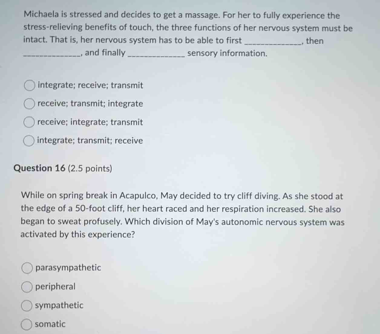 michaela is stressed and decides to get a massage. for her to fully exp…