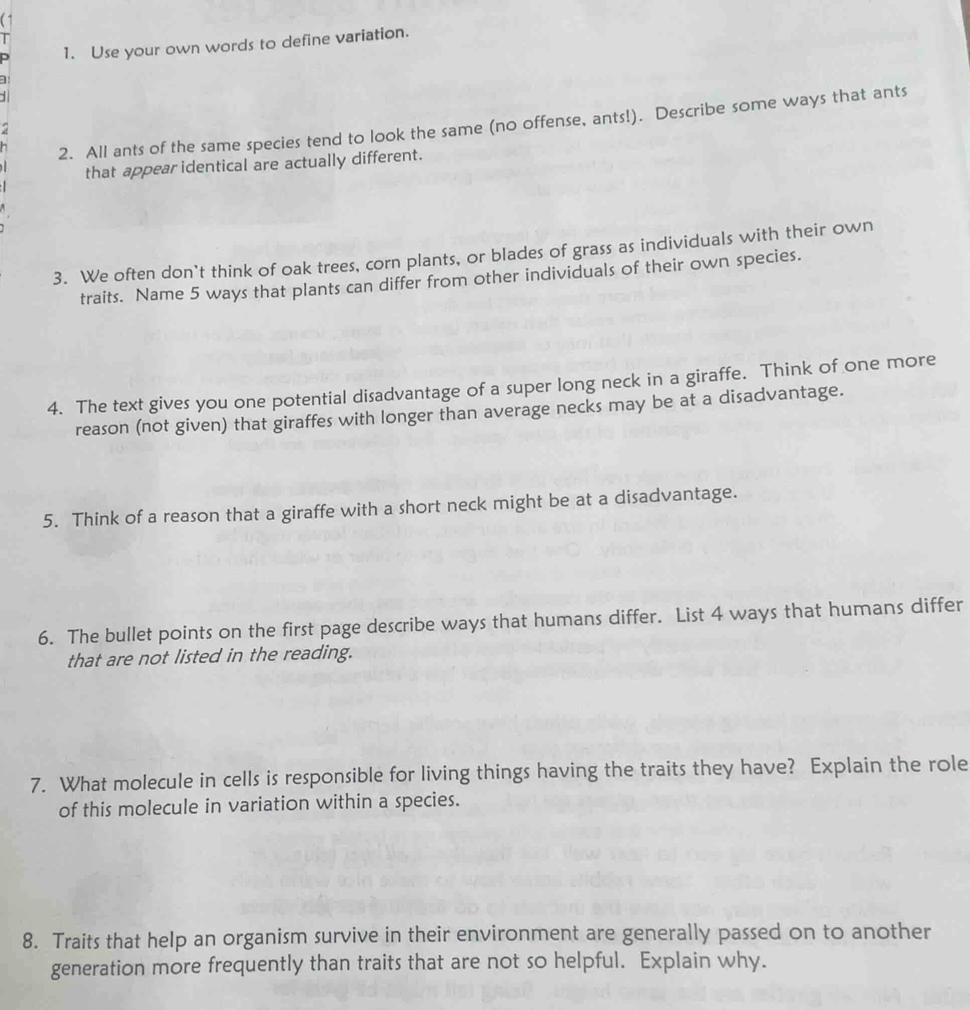 1. use your own words to define variation. 2. all ants of the same spec…