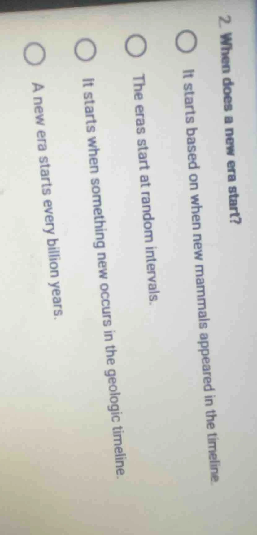 2. when does a new era start? ○ it starts based on when new mammals app…