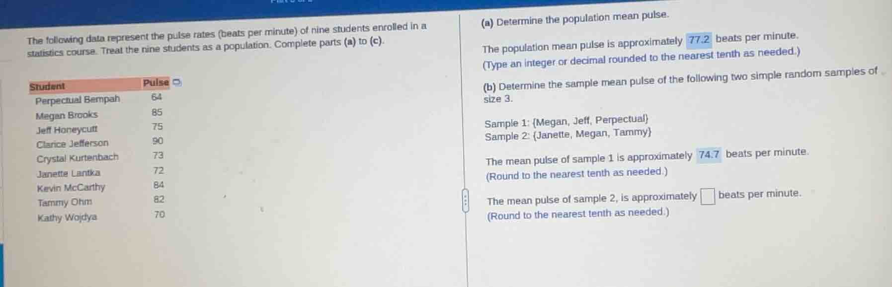 the following data represent the pulse rates (beats per minute) of nine…