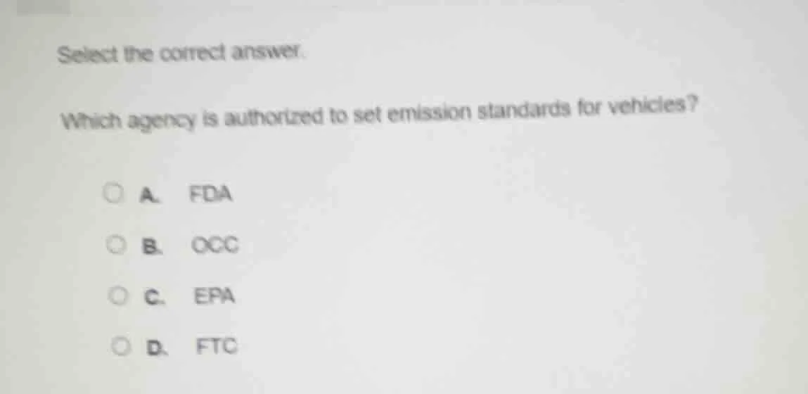 select the correct answer. which agency is authorized to set emission s…