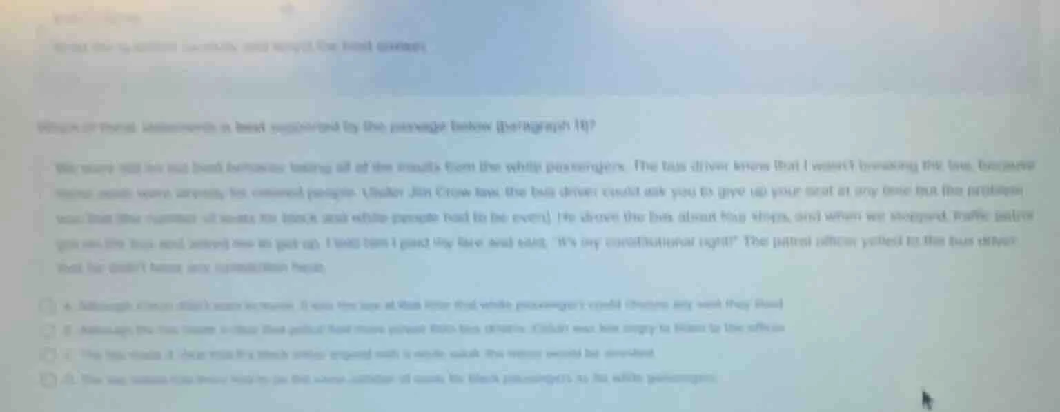 which of these statements is best supported by the passage below (parag…