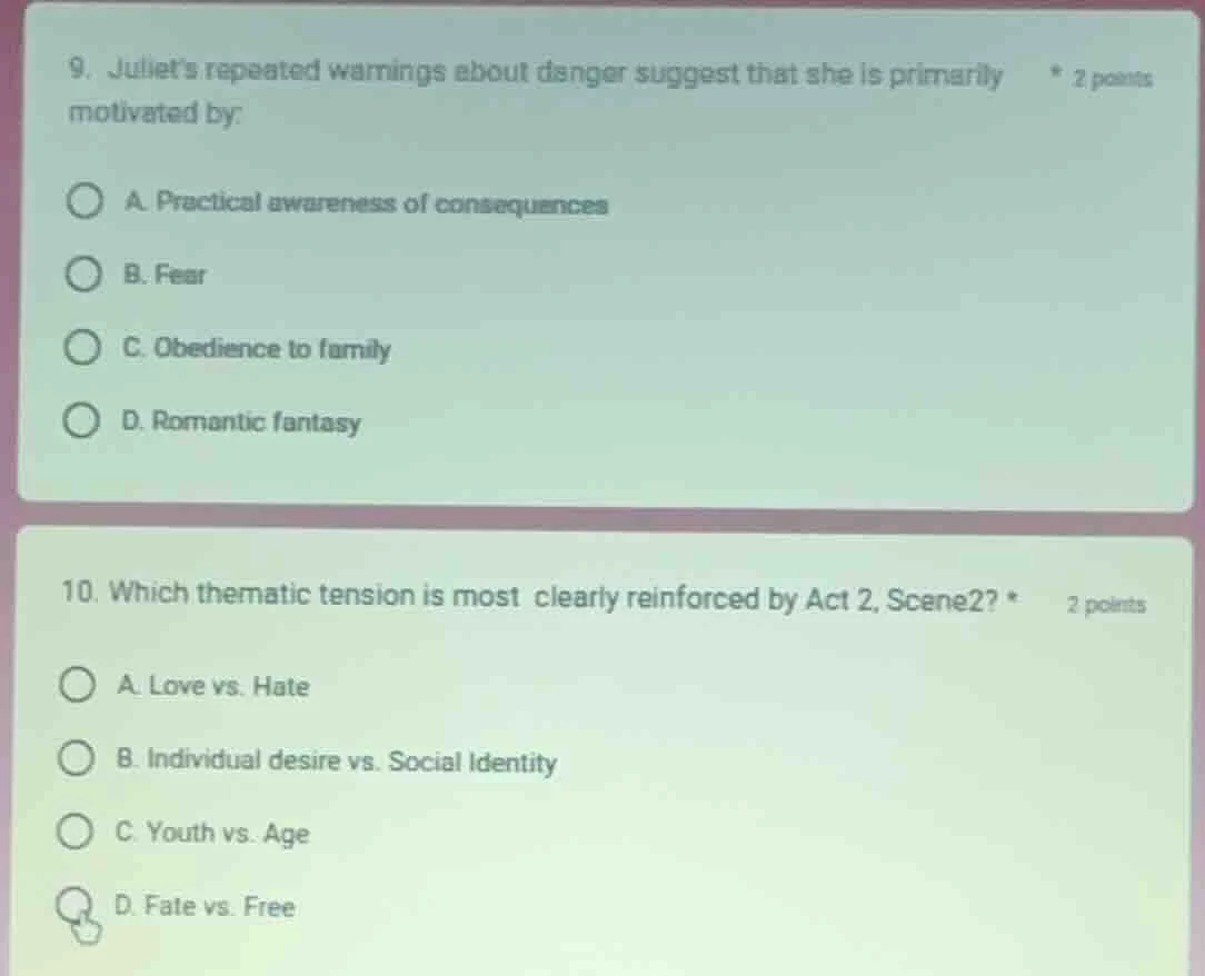 9. juliets repeated warnings about danger suggest that she is primarily…