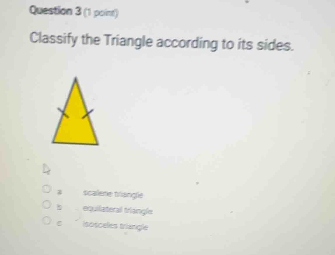 question 3 (1 point) classify the triangle according to its sides. a sc…
