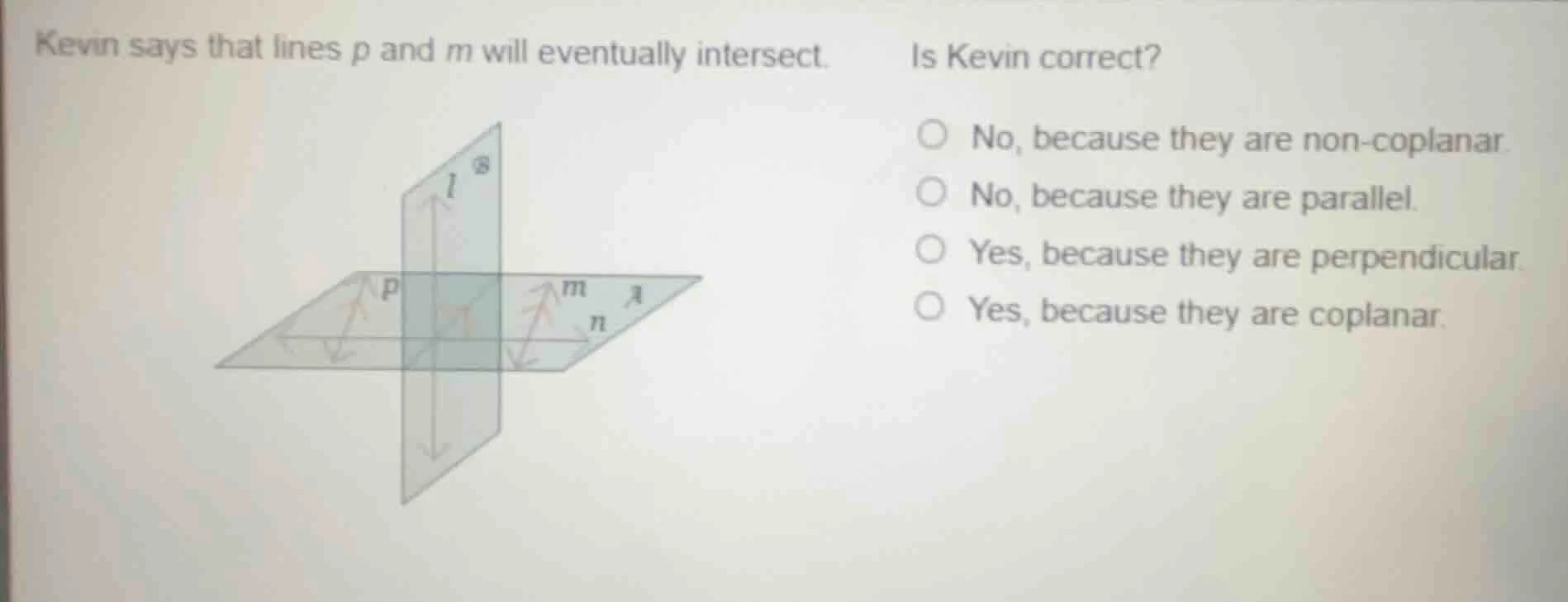 kevin says that lines p and m will eventually intersect. is kevin corre…