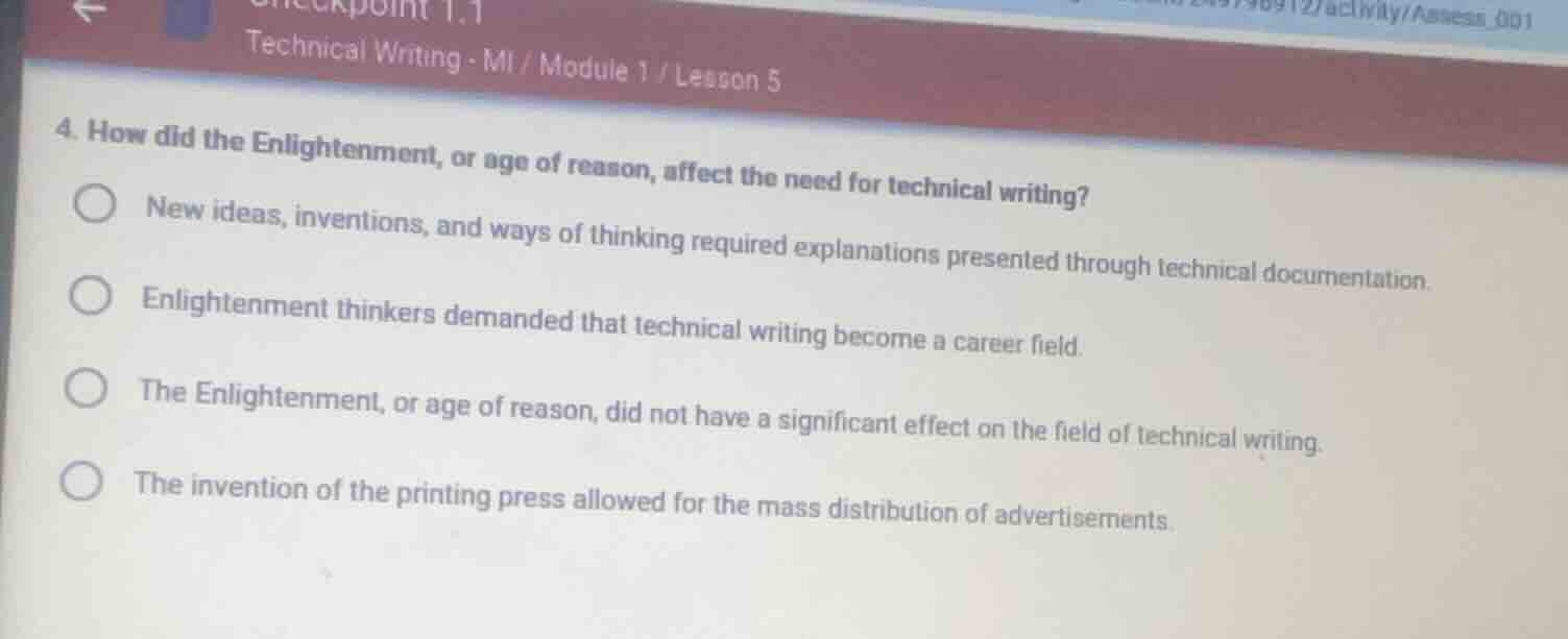 4. how did the enlightenment, or age of reason, affect the need for tec…