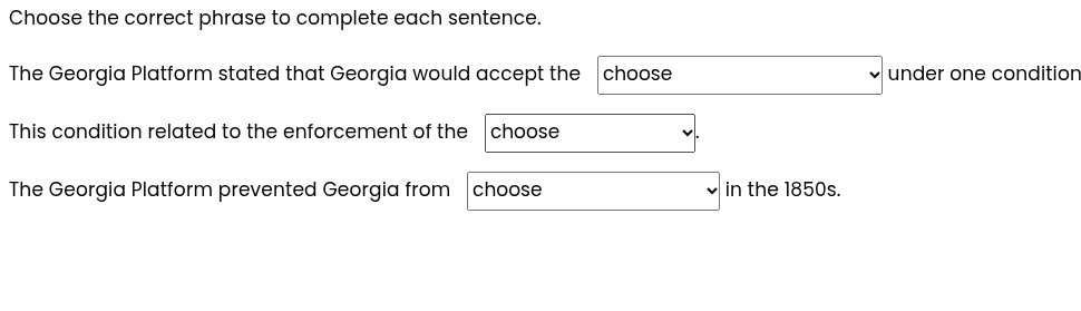 choose the correct phrase to complete each sentence. the georgia platfo…