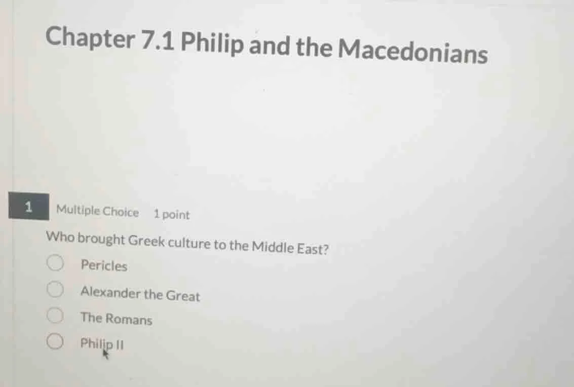 chapter 7.1 philip and the macedonians 1 multiple choice 1 point who br…