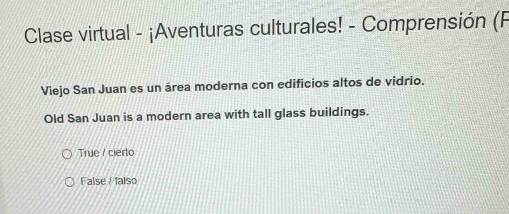 clase virtual - ¡aventuras culturales! - comprensión (f viejo san juan …