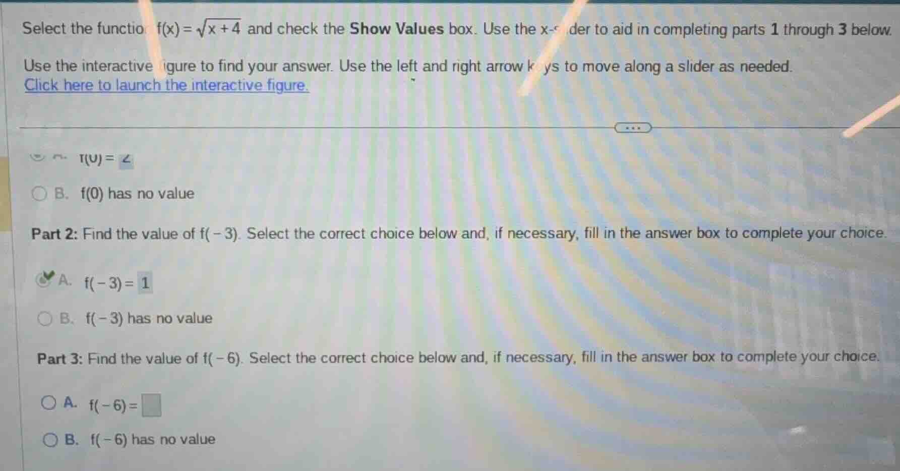 select the functio f(x)=\\sqrt{x + 4} and check the show values box. us…