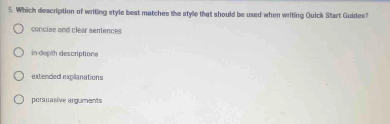 5. which description of writing style best matches the style that shoul…