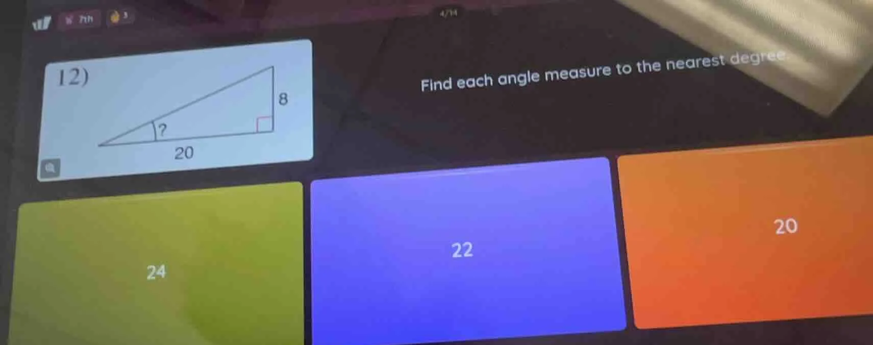 12) find each angle measure to the nearest degree. 24 22 20