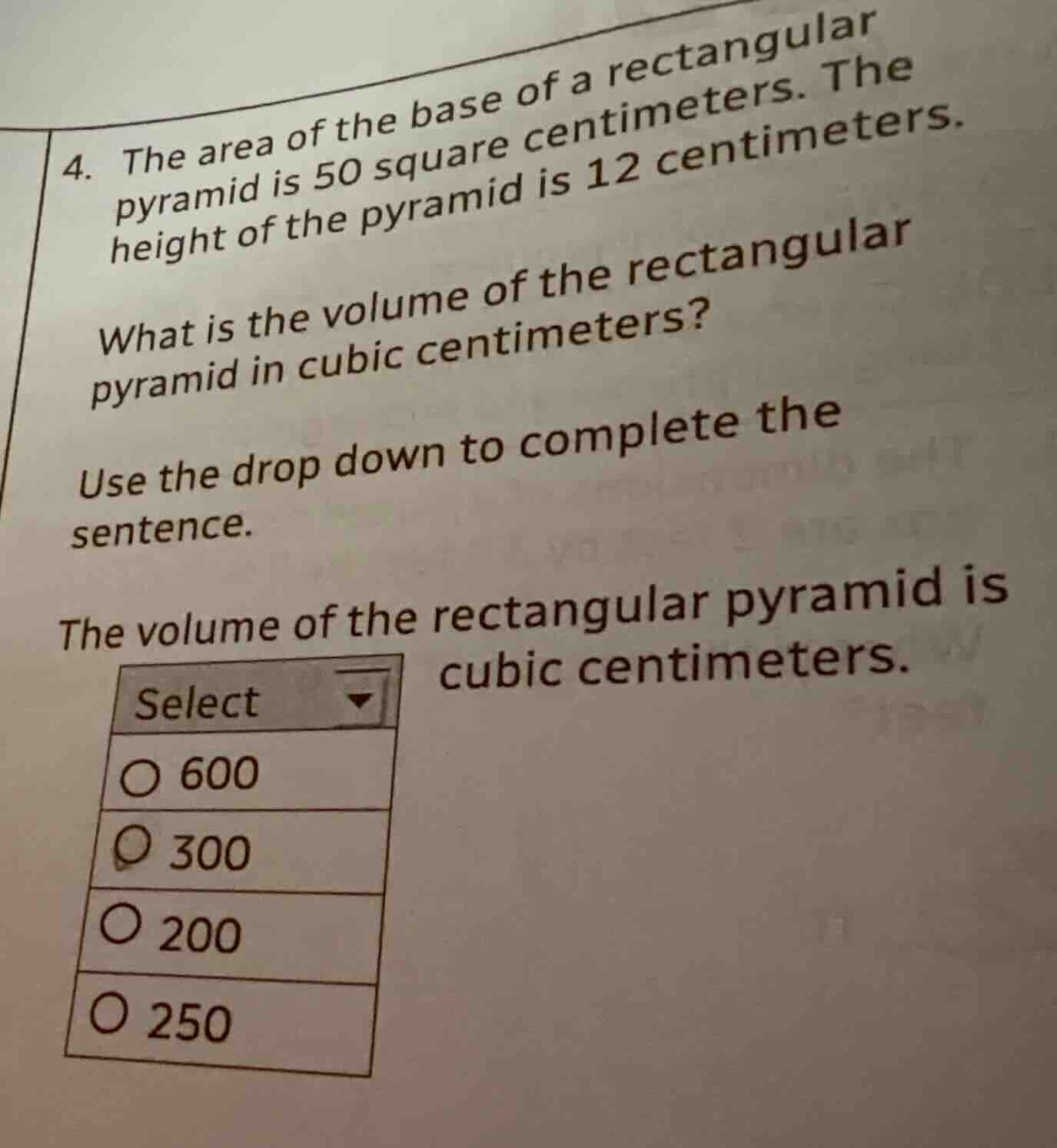 4. the area of the base of a rectangular pyramid is 50 square centimete…