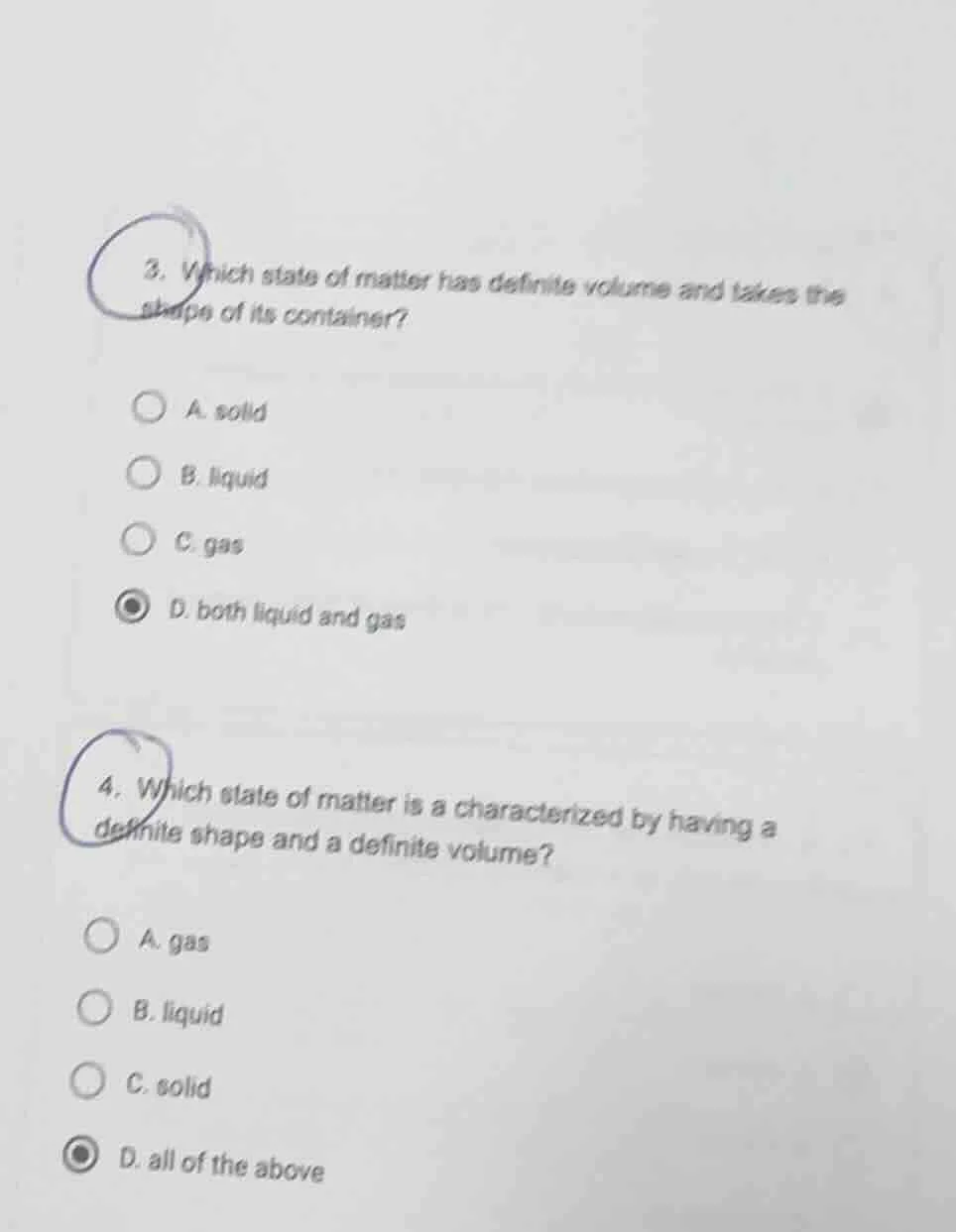 3. which state of matter has definite volume and takes the shape of its…